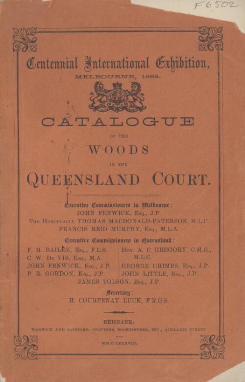 Queensland woods : with a brief popular description of the trees, their distribution, qualities, uses of timber, &c., &c. / by Fredk. Manson Bailey