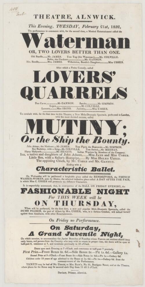 This evening Tuesday, February 21st 1832, the performance to commence with, for the second time, a musical entertainment called the Waterman, or, Two loves better than one...: after which a petite comedy called Lovers' quarrels ... : to conclude with, for the first time in the theatre, a new melo-dramatic spectacle performed in London with the most decided success called Mutiny, or, The ship the Bounty