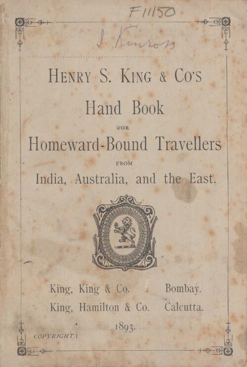 Henry S. King & Co.'s Hand book for homeward-bound travellers from India, Australia and the East