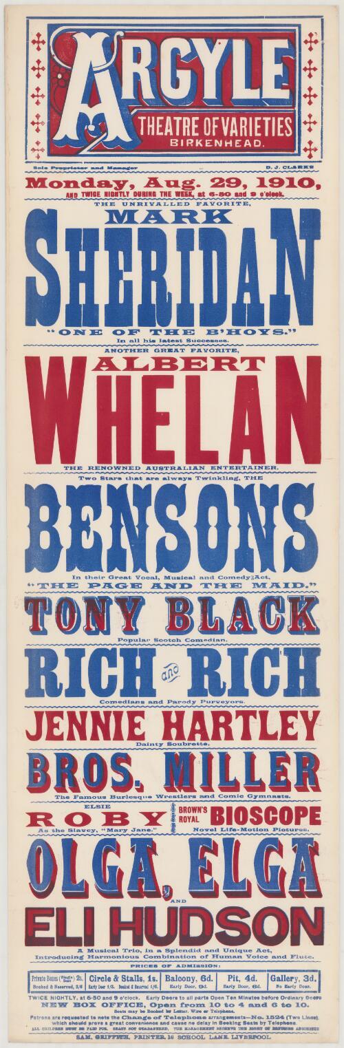 Argyle Theatre of Varieties Birkenhead : ... Monday, Aug. 29, 1910 : ... another great favorite Albert Whelan : the renowned Australian entertainer