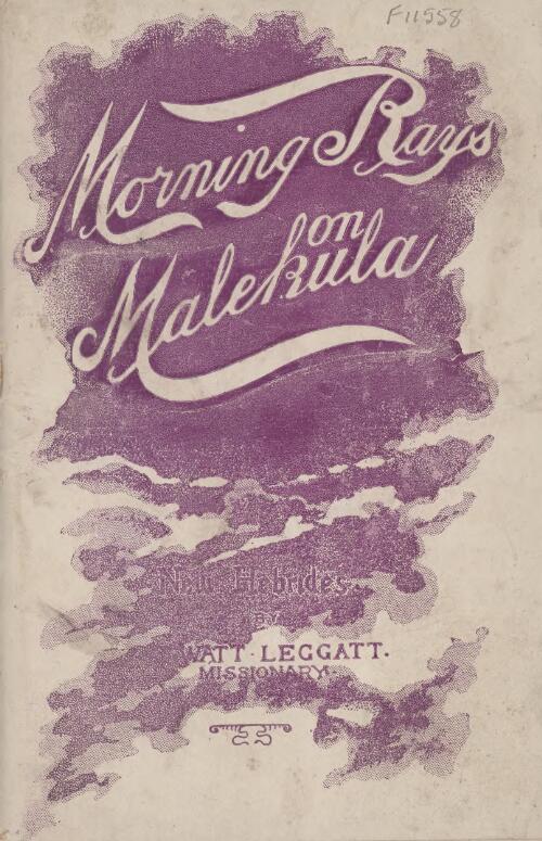 Morning rays on Malekula / T. Watt Leggatt
