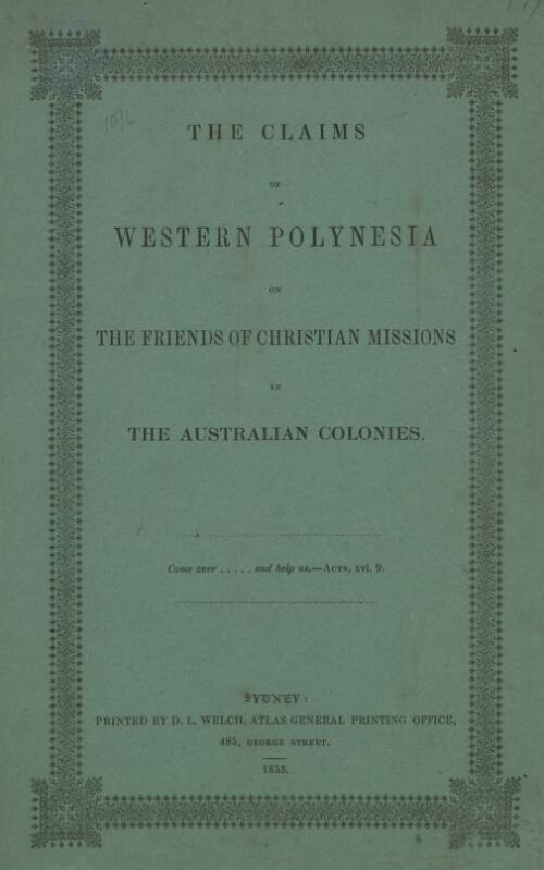 The claims of Western Polynesia on the friends of Christian missions in the Australian colonies / [A. W. Murray]