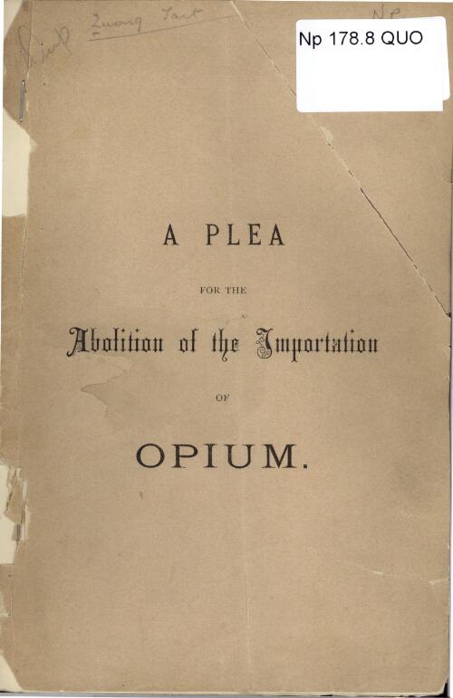 A plea for the abolition of the importation of opium