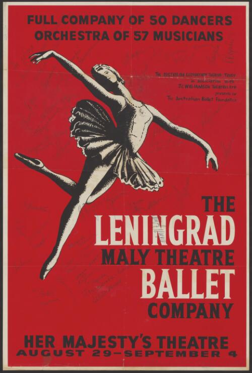 The Leningrad Maly Theatre Ballet Company : full company of 50 dancers, orchestra of 57 musicians