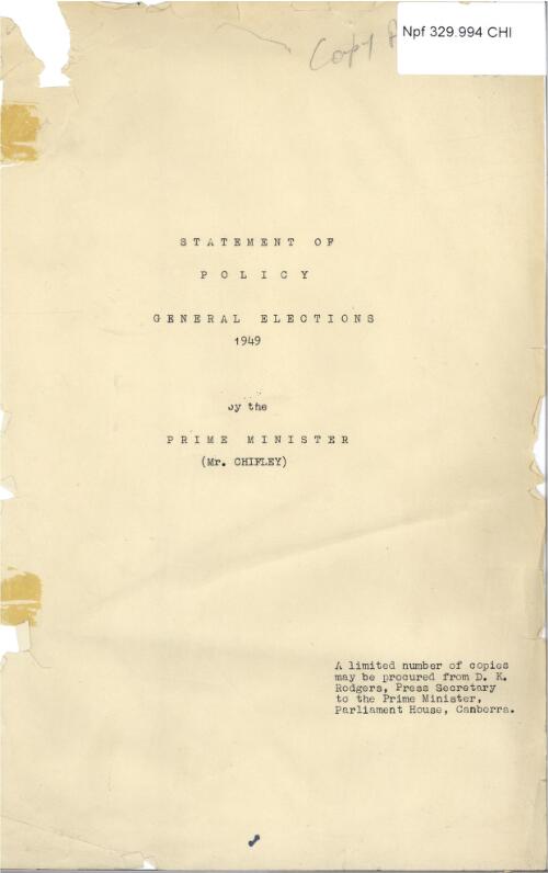 Statement of policy : general elections, 1949 / by the Prime Minister (Mr. Chiefly)