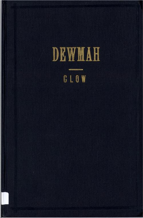 The Dewmah : the collected literature of the Australian Aborigines as told in native drama / by Robitt Jon Clow