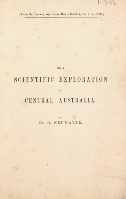 On a scientific exploration of Central Australia / by G. Neumayer