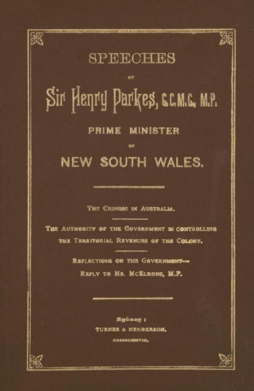 Speeches of Sir Henry Parkes, G.G.M.G., M.P., Prime Minister of New South Wales