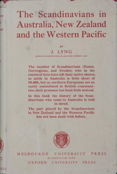 The Scandinavians in Australia, New Zealand and the Western Pacific / by J. Lyng