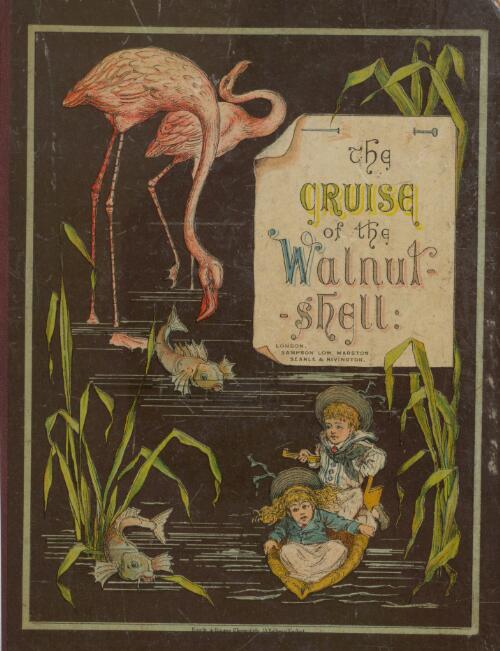 The cruise of the walnut shell / written & illustrated by Andrè