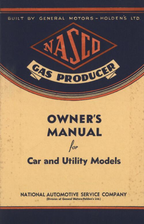 NASCO gas producer : owner's manual for car and utility models