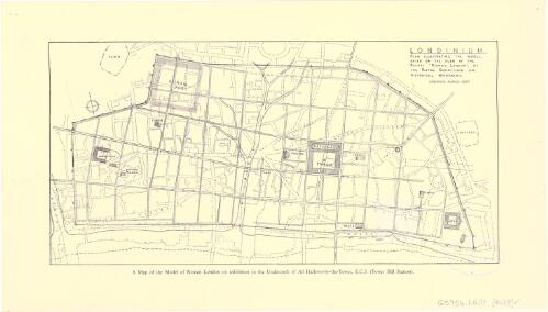 Londinium [cartographic material] : plan illustrating the model, based on the plan in the report 'Roman London', by the Royal Commission on Historical Monuments