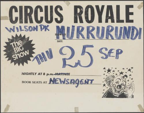 Circus Royale : the big show Murrurundi