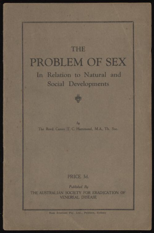 The problem of sex in relation to natural and social developments / by T.C. Hammond