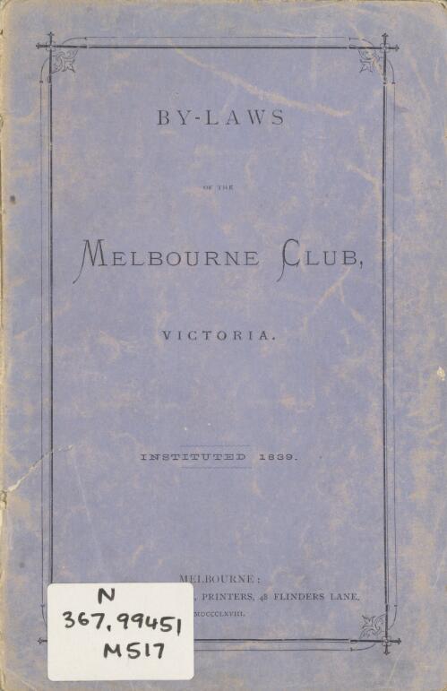 By-laws of the Melbourne Club, Victoria