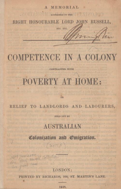 Competence in a colony contrasted with poverty at home, or, Relief to landlords and labourers, held out by Australian colonization and emigration