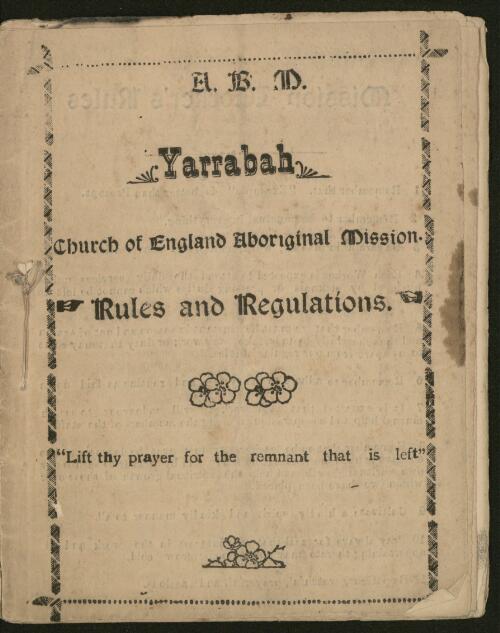 Yarrabah : Church of England Aboriginal Mission : rules and regulations