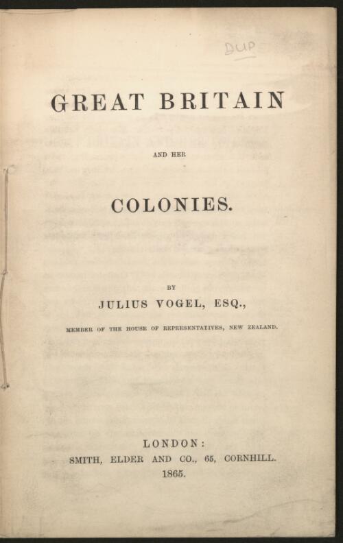 Great Britain and her colonies / Julius Vogel