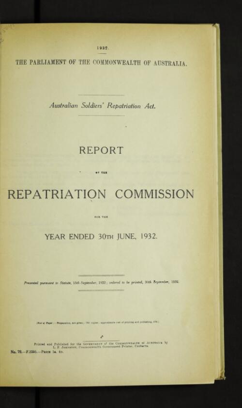 Report of the Repatriation Commission...  / Parliament of the Commonwealth of Australia. Australian Soldiers' Repatriation Act