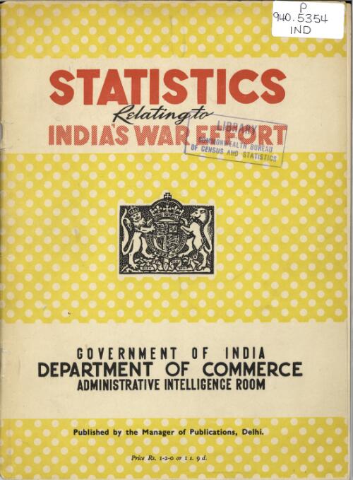 Statistics relating to India's war effort
