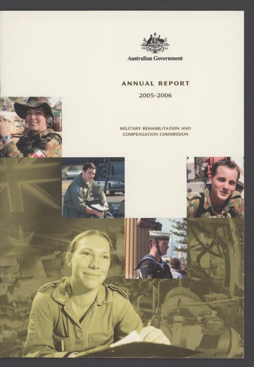 Annual report / Military Rehabilitation and Compensation Commission, Australian Government