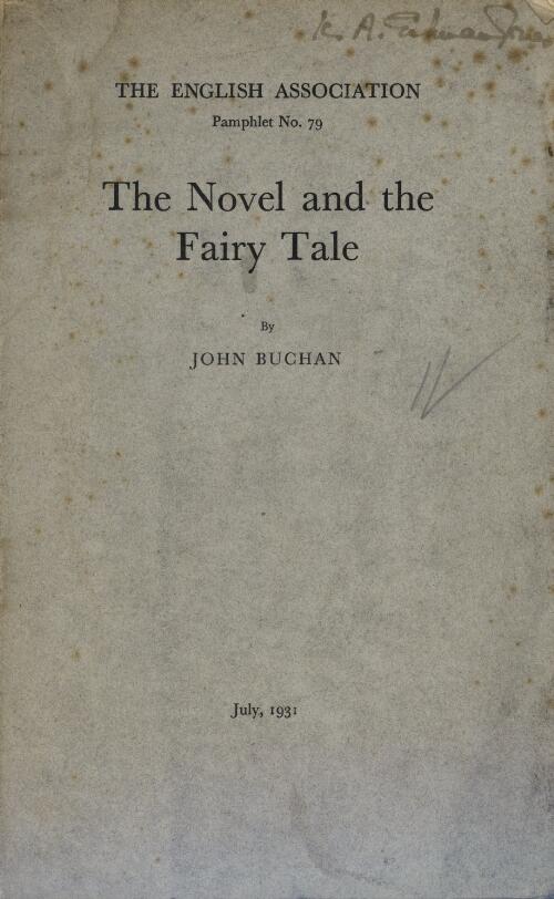 The novel and the fairy tale / by John Buchan