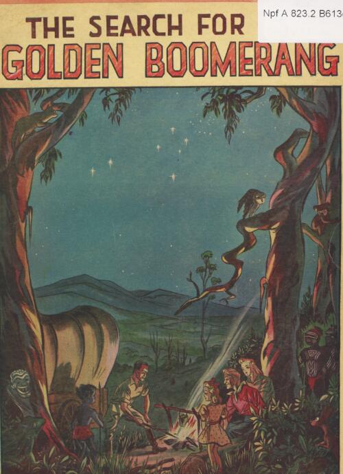 The search for the golden boomerang / Lorna Bingham ; [illustrated by Hartmut] Lahm