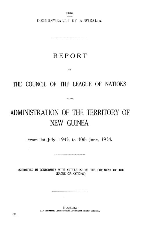 Report to the Council of the League of Nations on the administration of the Territory of New Guinea