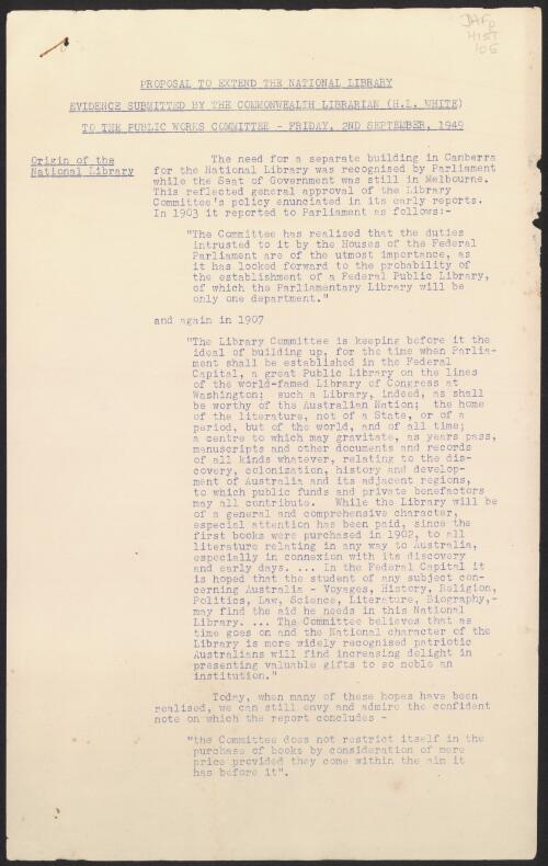Proposal to extend the National Library : evidence submitted by the Commonwealth Librarian, H.L. White, to the Public Works Committee, Friday, 2nd September, 1949