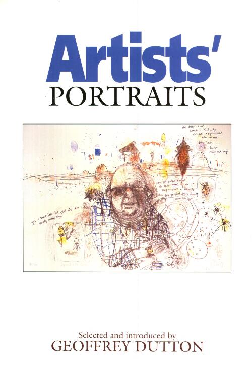 Artists' portraits / selected and introduced by Geoffrey Dutton