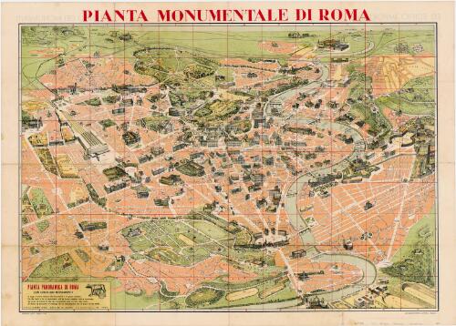 Pianta monumentale di Roma [cartographic material] : pianta panoramica di Roma con circa 500 monumenti
