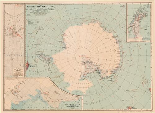 The Antarctic regions [cartographic material] / compiled and drawn in the Cartographic Section of the National Geographic Society for the National Geographic Magazine ; executed by Albert H. Bumstead and James M. Darley