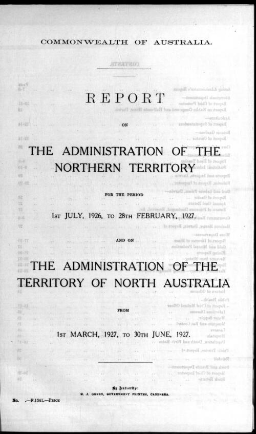 Report on the administration of the Northern Territory ... and on the administration of the Territory of North Australia