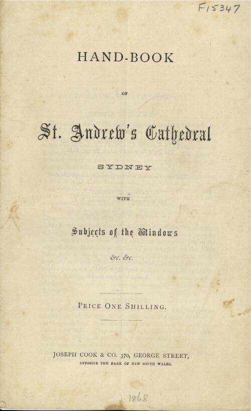 Hand-book of St. Andrew's Cathedral Sydney with subjects of the windows &c. &c