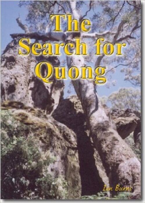 The search for quong / by Ian B G Burns