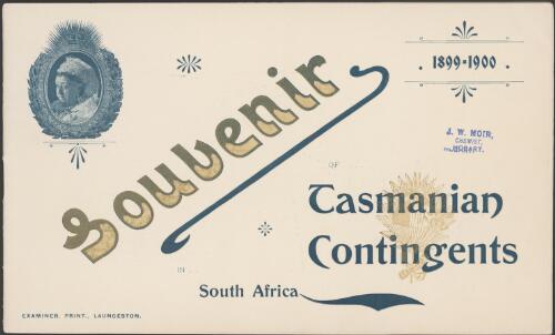 Souvenir of Tasmanian contingents in South Africa : 1899-1900