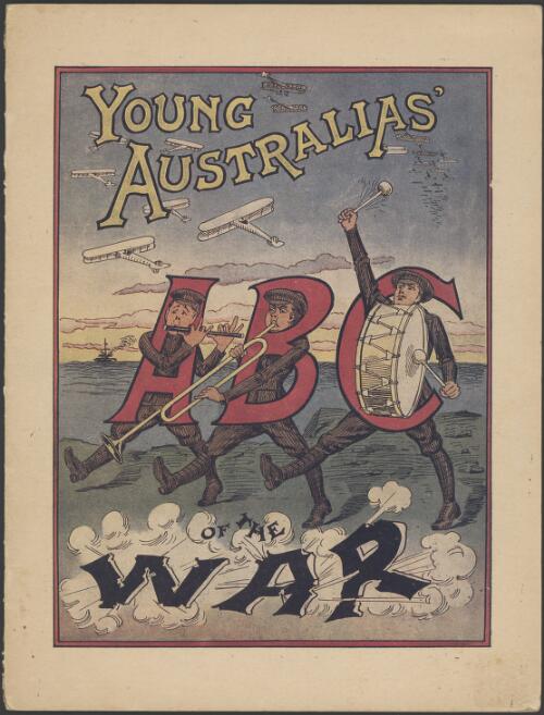Young Australias' ABC of the war