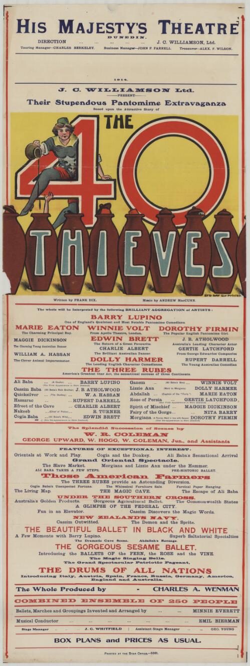 J.C. Williamson Ltd. present their stupendous pantomime extravagance based upon the attractive story of The 40 thieves, written by Frank Dix, music by Andrew MacCunn