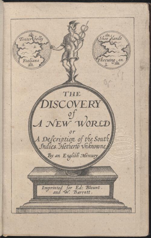 The discovery of a new world, or, A description of the South Indies, hetherto unknowne / by an English Mercury