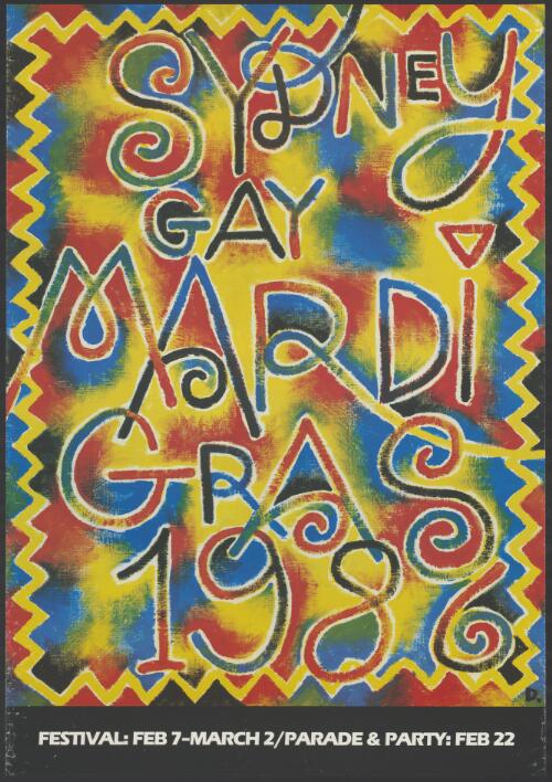 Sydney gay Mardi Gras 1986 : festival Feb 5-March 2 / parade & party: Feb 22 / D. [David McDiarmid]