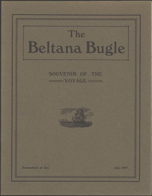 The Beltana bugle : issued as a memento of the voyage on H.M.A.T. A72, June-July, 1917