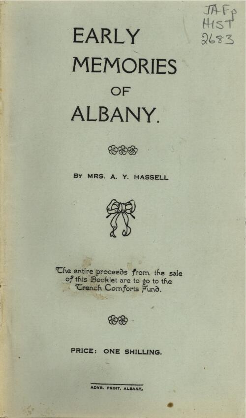 Early memories of Albany / by Mrs. A.Y. Hassell