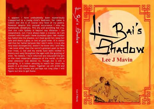 Li Bai's shadow : a novel / by Lee J Mavin