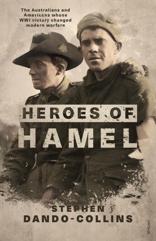 Heroes of Hamel / Stephen Dando-Collins