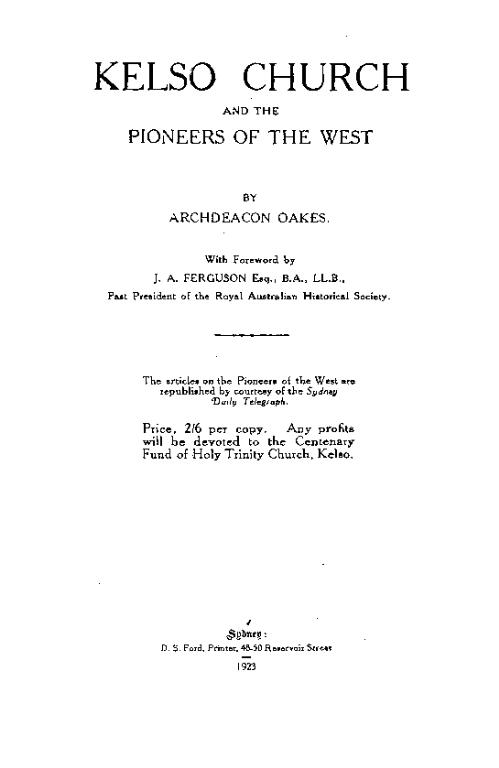 Kelso Church and the pioneers of the West / by Archdeacon Oakes ; with a foreword by J.A. Ferguson