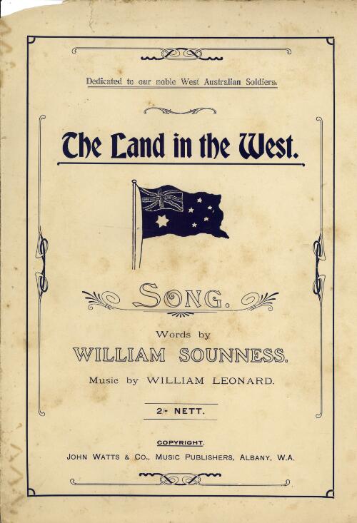 The land in the West : song / words by William Sounness ; music by William Leonard