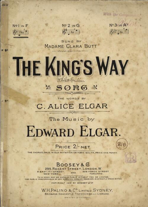 The King's Way : song / the words by C. Alice Elgar ; the music by Edward Elgar