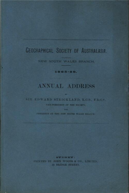 Annual address 1885-6/ by E. Strickland