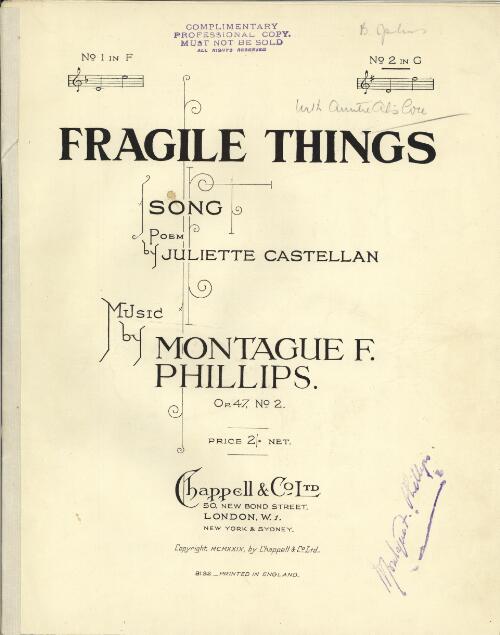 Fragile things : song / poem by Julilette Castellan ; music by Montague F. Phillips