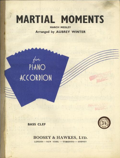 Martial moments : march medley for piano accordion / arranged by Aubrey Winter